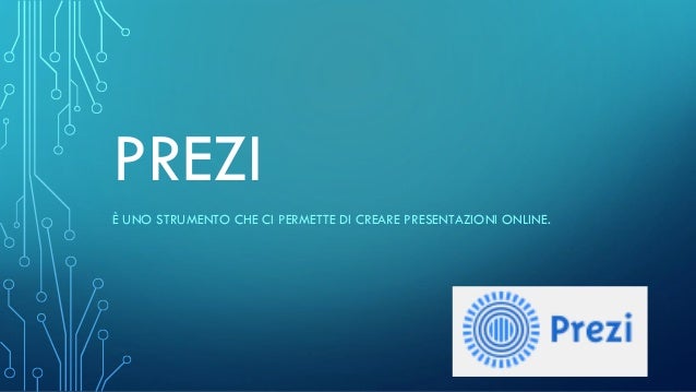 PRESENTAZIONE PREZI GRATIS SCARICA